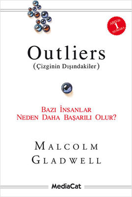 Outliers (Çizginin Dışındakiler)-Bazı İnsanlar Neden Daha Başarılı Olur?