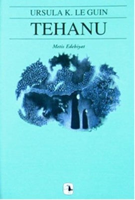 Tehanu - Yerdeniz Üçlemesi 4