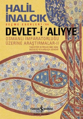 Devlet-i Aliyye - Osmanlı İmparatorluğu Üzerine Araştırmalar 2