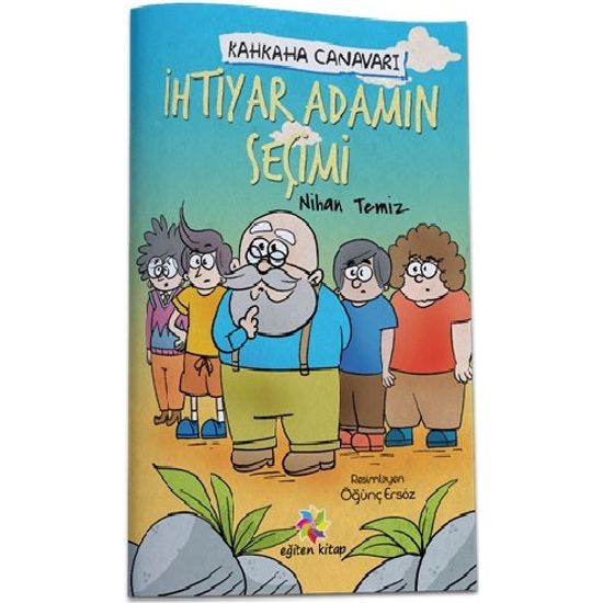 Kahkaha Canavarı - İhtiyar Adamın Seçimi