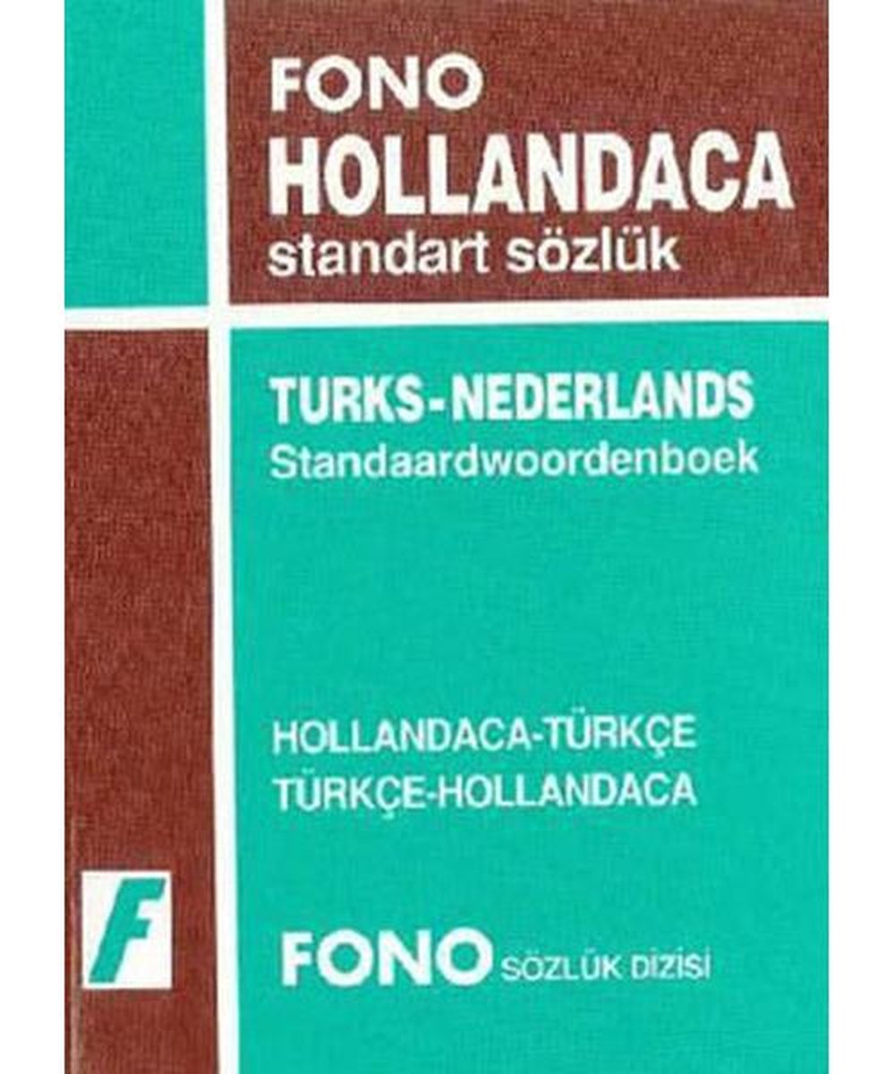 Hollandaca/Türkçe - Türkçe/Hollandaca Standart Sözlük