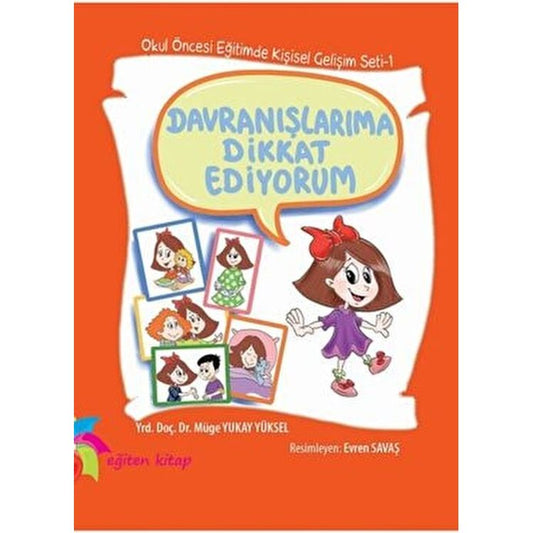 Davranışlarıma Dikkat Ediyorum