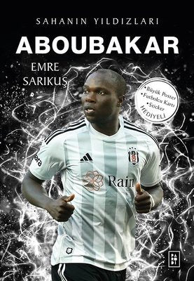 Aboubakar - Sahanın Yıldızları