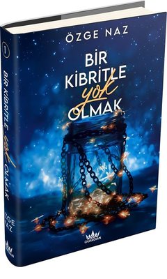 Bir Kibritle Yok Olmak Cilt - 1