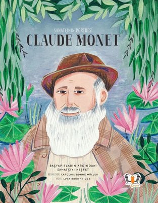 Sanatçının Portresi: Claude Monet