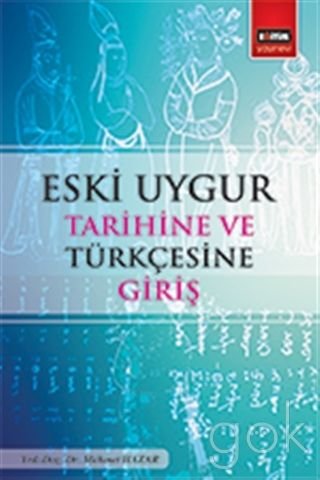 Eski Uygur Tarihine Giriş