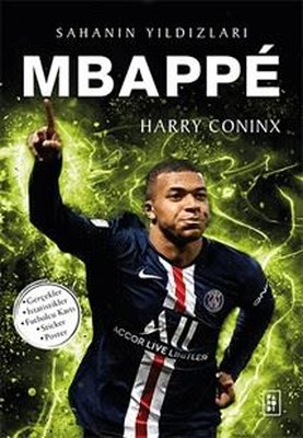 Mbappe - Sahanın Yıldızları