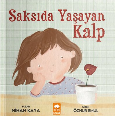 Saksıda Yaşayan Kalp