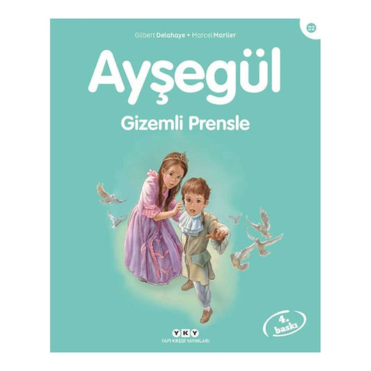 Ayşegül Gizemli Prensle