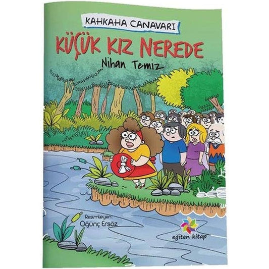 Kahkaha Canavarı - Küçük Kız Nerede