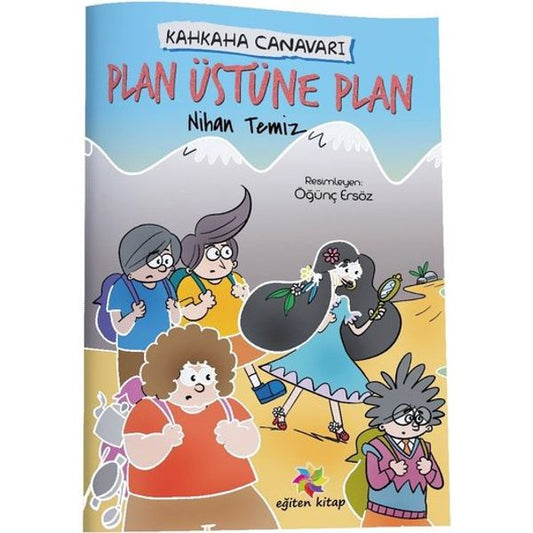 Kahkaha Canavarı - Plan Üstüne Plan